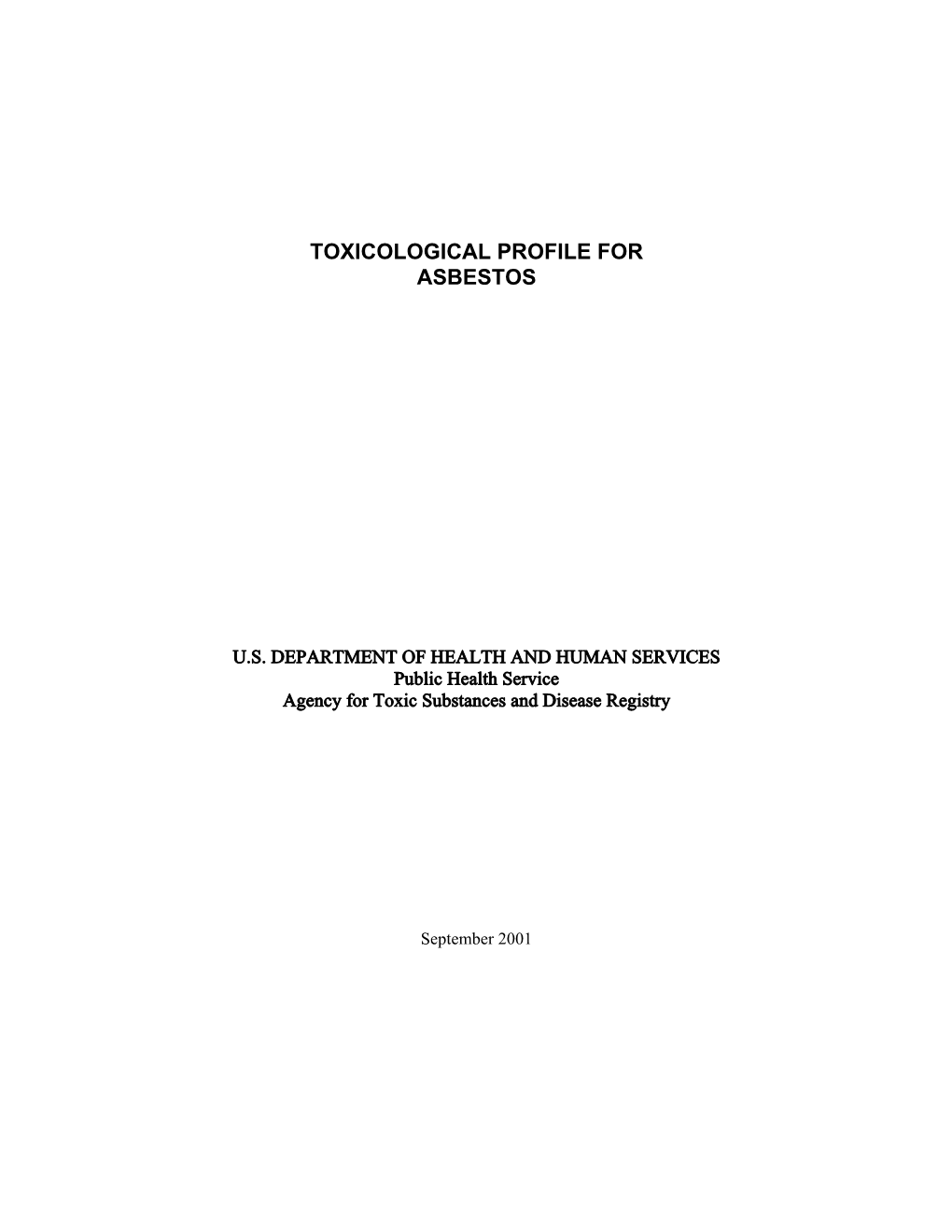 Toxicological Profile for Asbestos