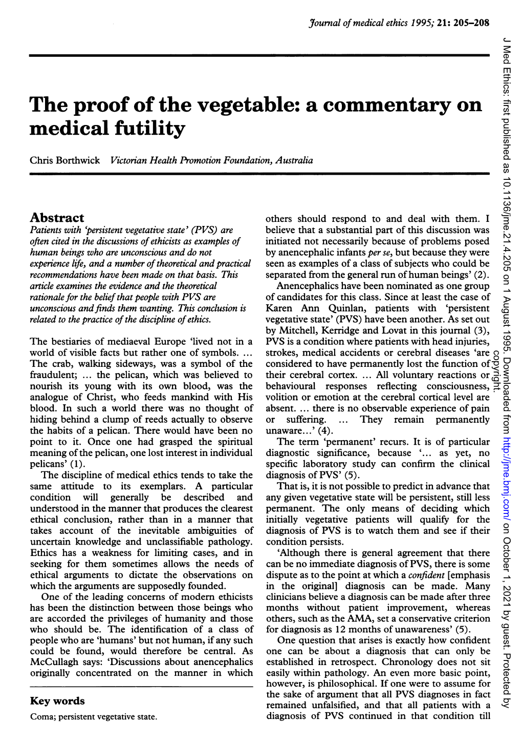 The Proof of the Vegetable: a Commentary on Medical Futility