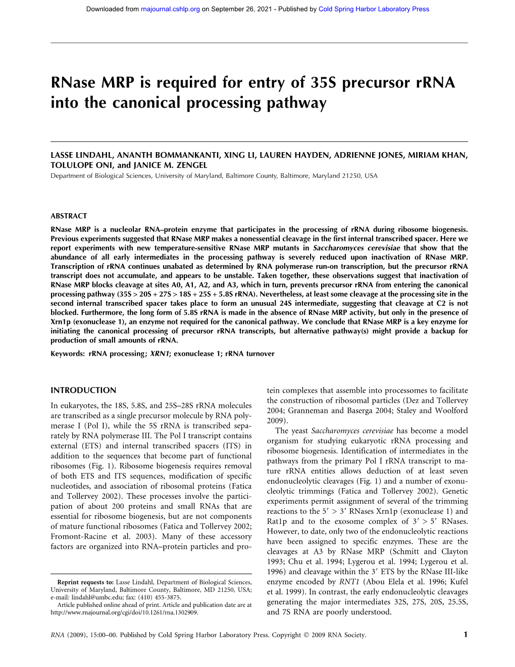 Rnase MRP Is Required for Entry of 35S Precursor Rrna Into the Canonical Processing Pathway