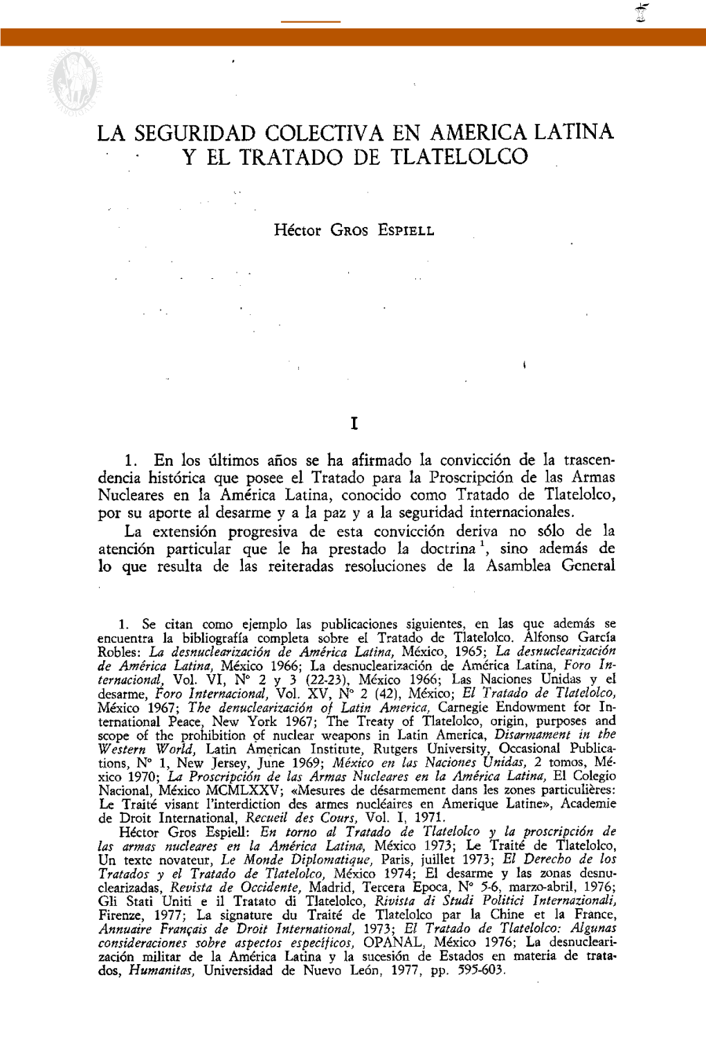 La Seguridad Colectiva En America Latina Y El Tratado De Tlatelolco