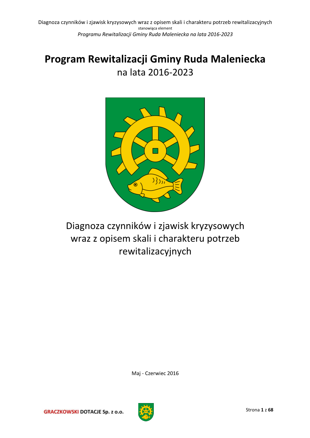 Program Rewitalizacji Gminy Ruda Maleniecka Na Lata 2016-2023