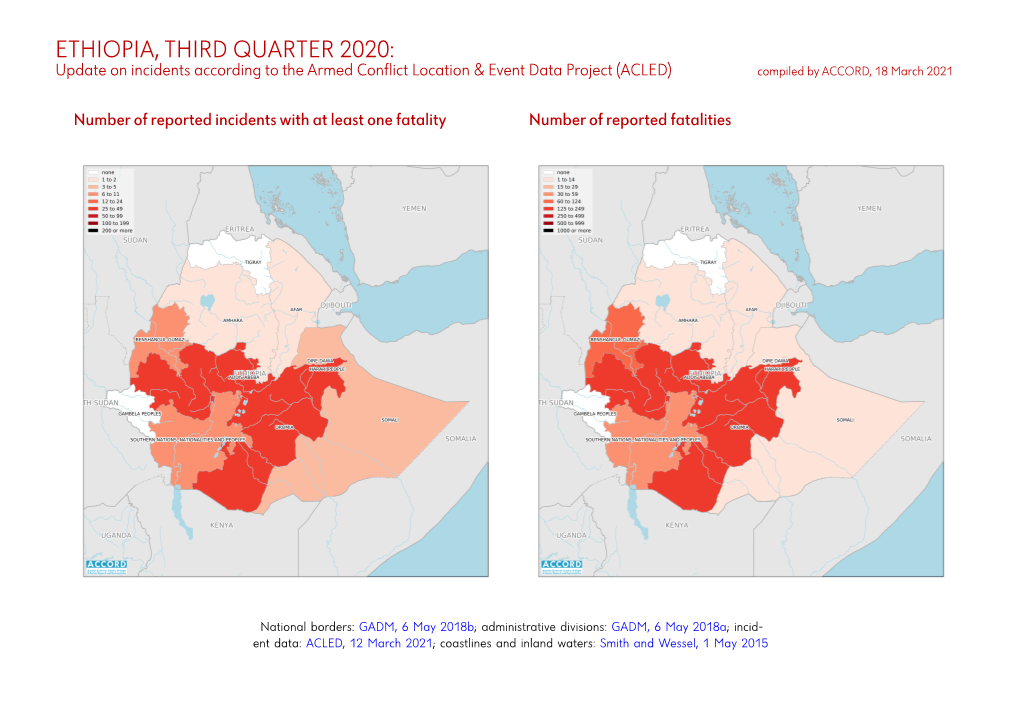 ETHIOPIA, THIRD QUARTER 2020: Update on Incidents According to the Armed Conflict Location & Event Data Project (ACLED) Compiled by ACCORD, 18 March 2021