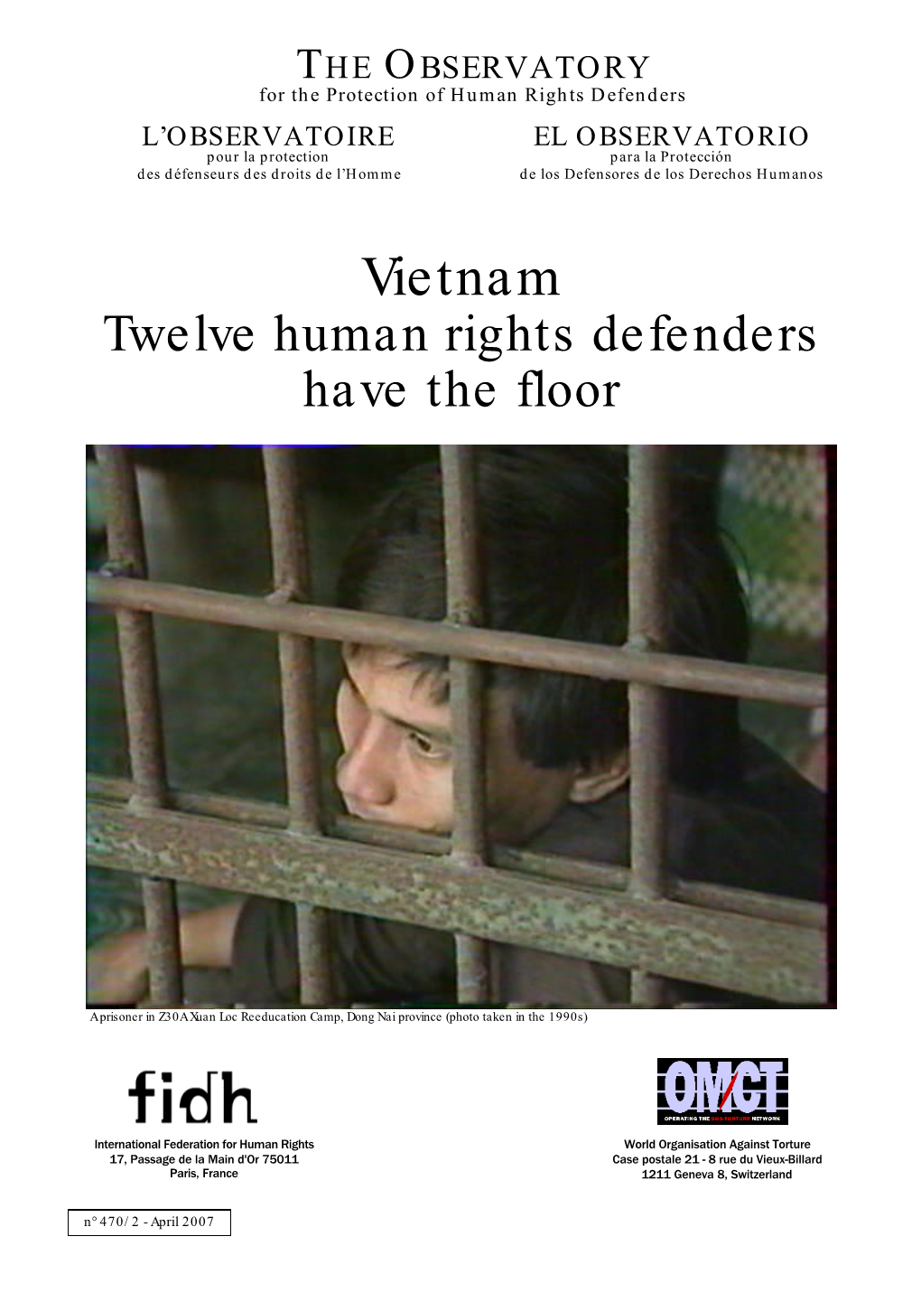 Vietnam Twelve Human Rights Defenders Have the Floor