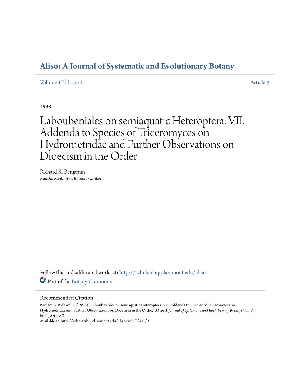 Laboubeniales on Semiaquatic Heteroptera. VII. Addenda to Species of Triceromyces on Hydrometridae and Further Observations on Dioecism in the Order Richard K