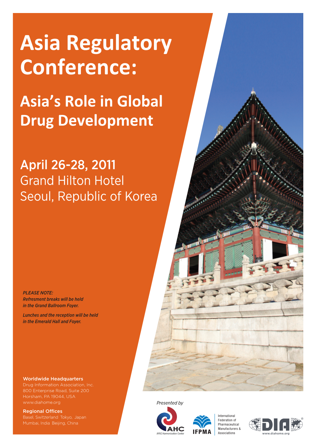 Asia Regulatory Conference: Asia’S Role in Global Drug Development