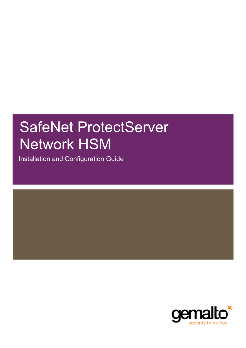 Safenet Protectserver Network HSM Installation and Configuration Guide