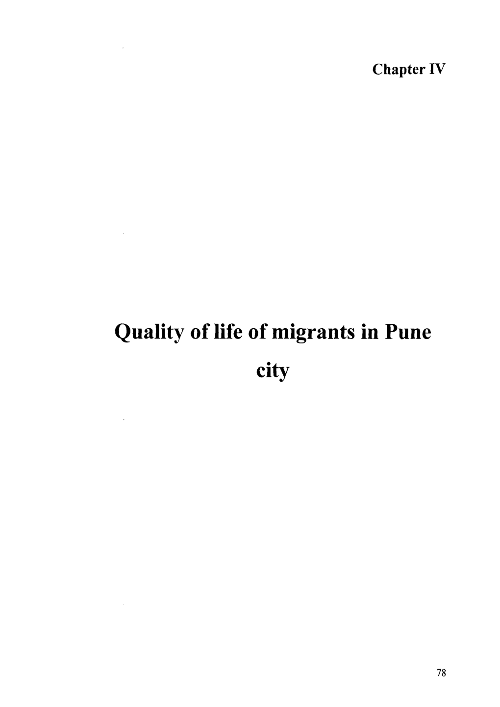 Quality of Life of Migrants in Pune City