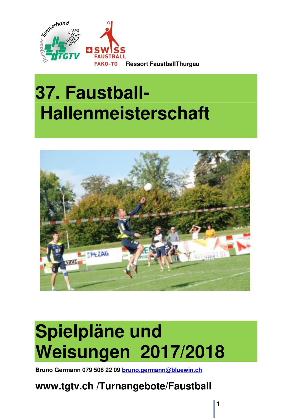 37. Faustball- Hallenmeisterschaft Spielpläne Und Weisungen 2017