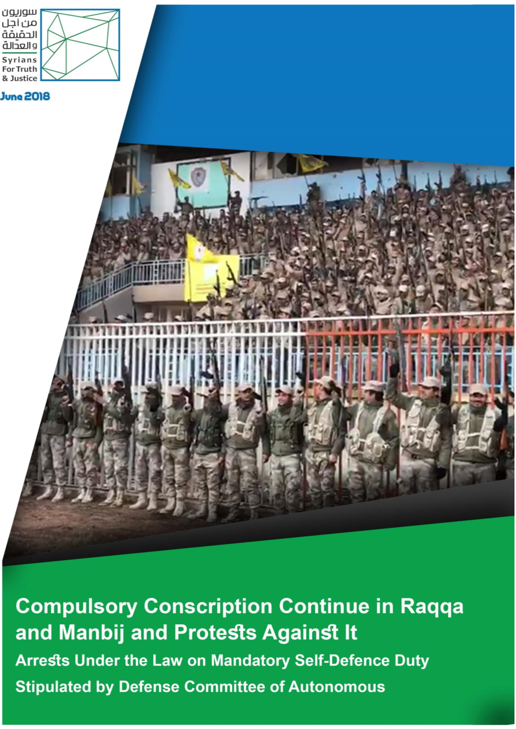 Compulsory Conscription Continue in Raqqa and Manbij and Protests Against It