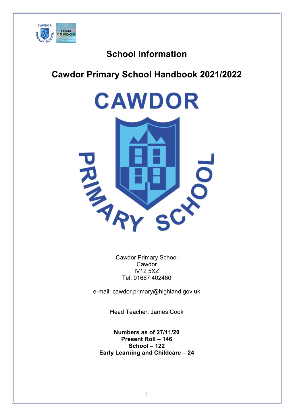 School Information Cawdor Primary School Handbook 2021/2022