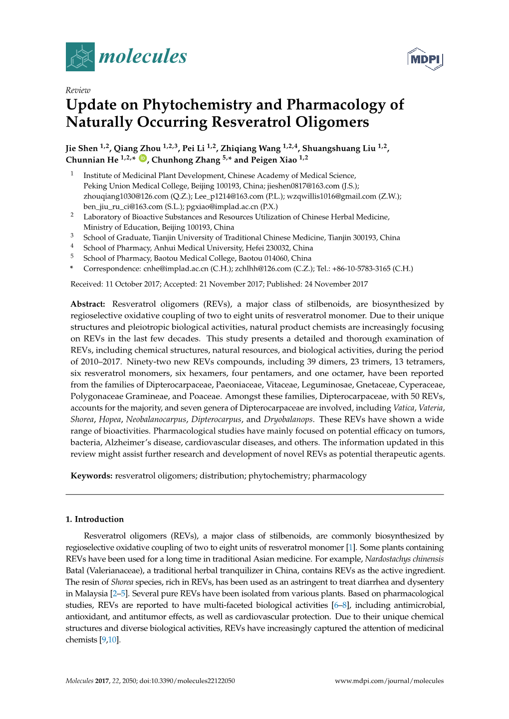 Update on Phytochemistry and Pharmacology of Naturally Occurring Resveratrol Oligomers