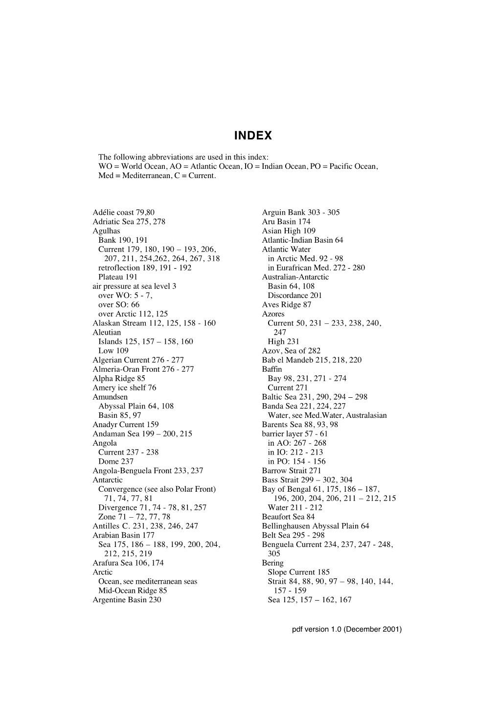 The Following Abbreviations Are Used in This Index: WO = World Ocean, AO = Atlantic Ocean, IO = Indian Ocean, PO = Pacific Ocean, Med = Mediterranean, C = Current