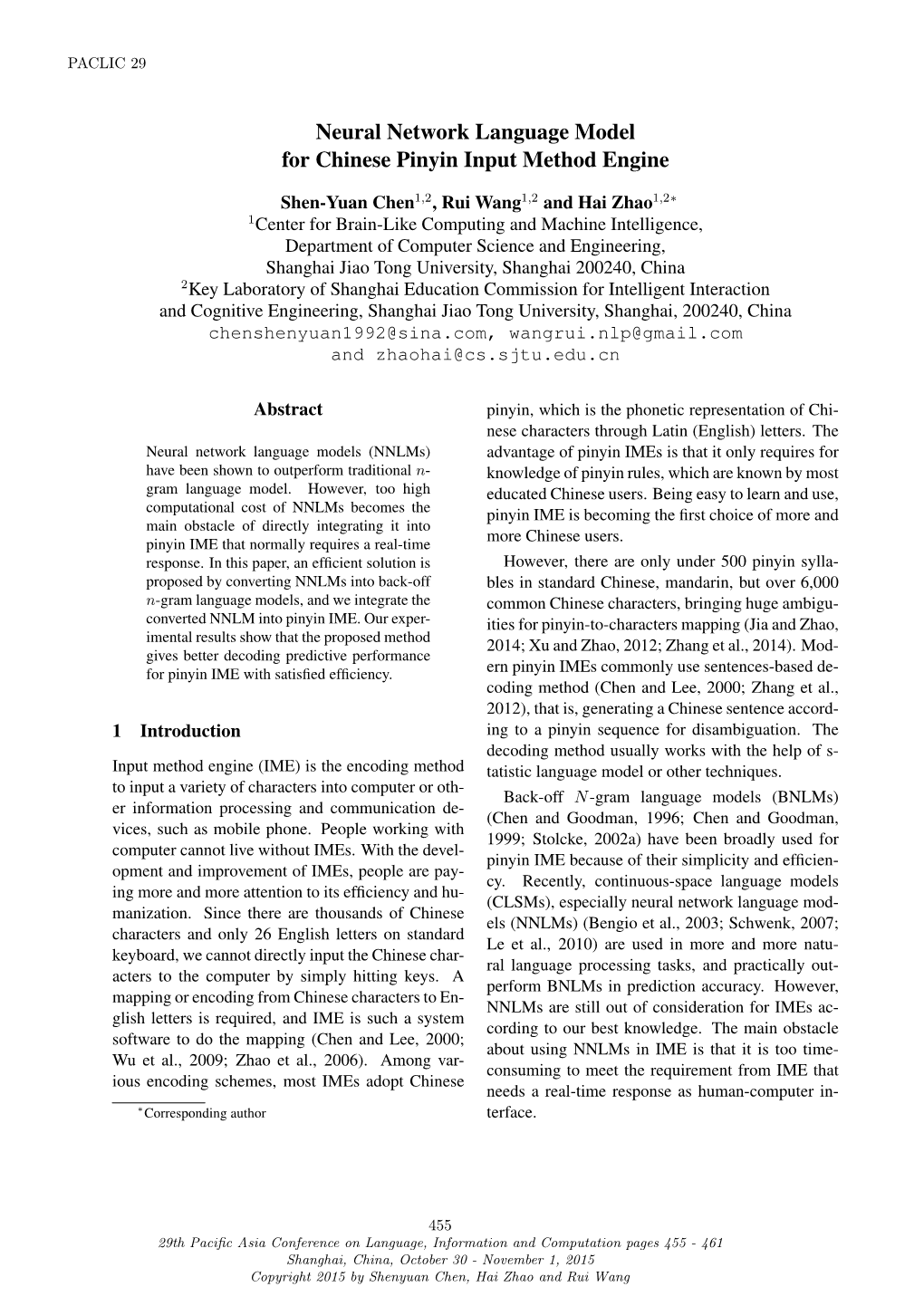 Neural Network Language Model for Chinese Pinyin Input Method Engine