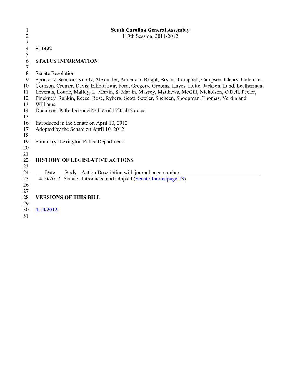 2011-2012 Bill 1422: Lexington Police Department - South Carolina Legislature Online