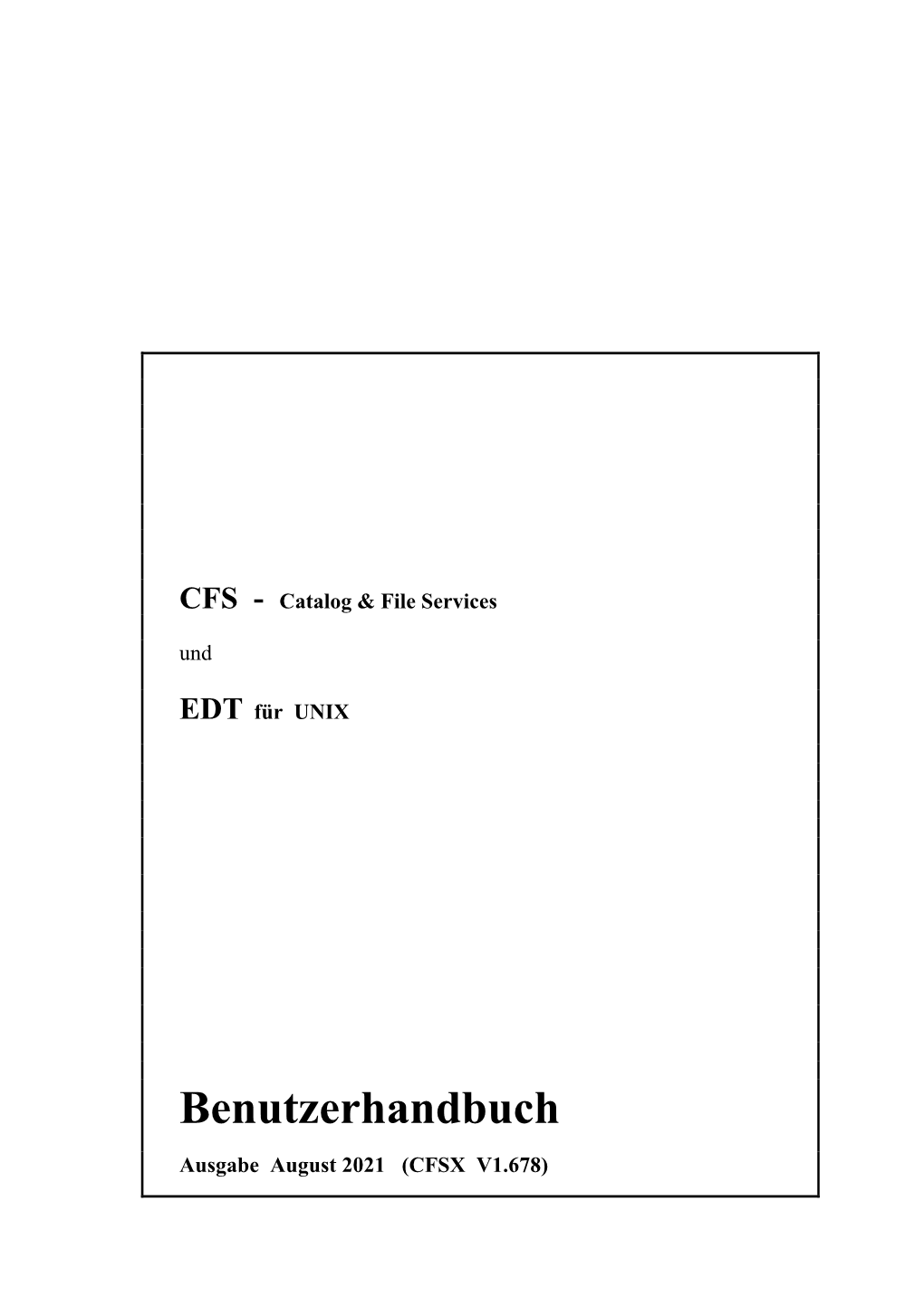 CFS/EDT Für UNIX Benutzerhandbuch