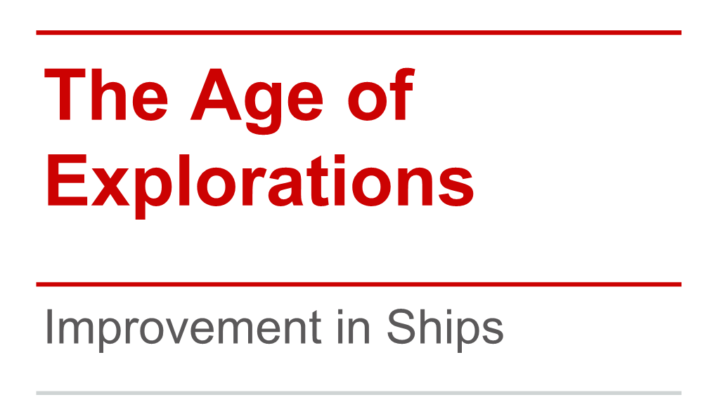 Improvement in Ships Ships Before the 15Th Century