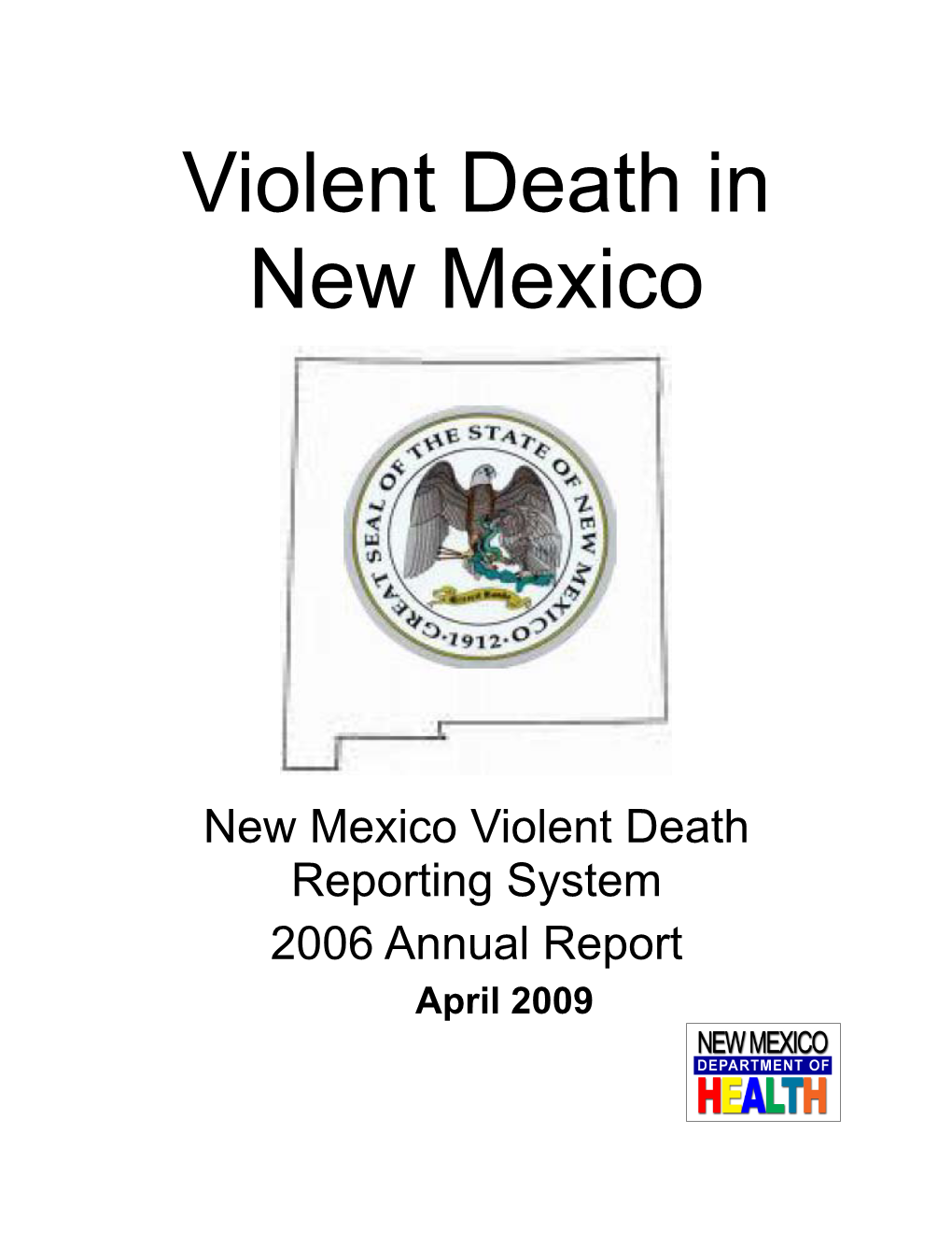 Violent Death in New Mexico 2006