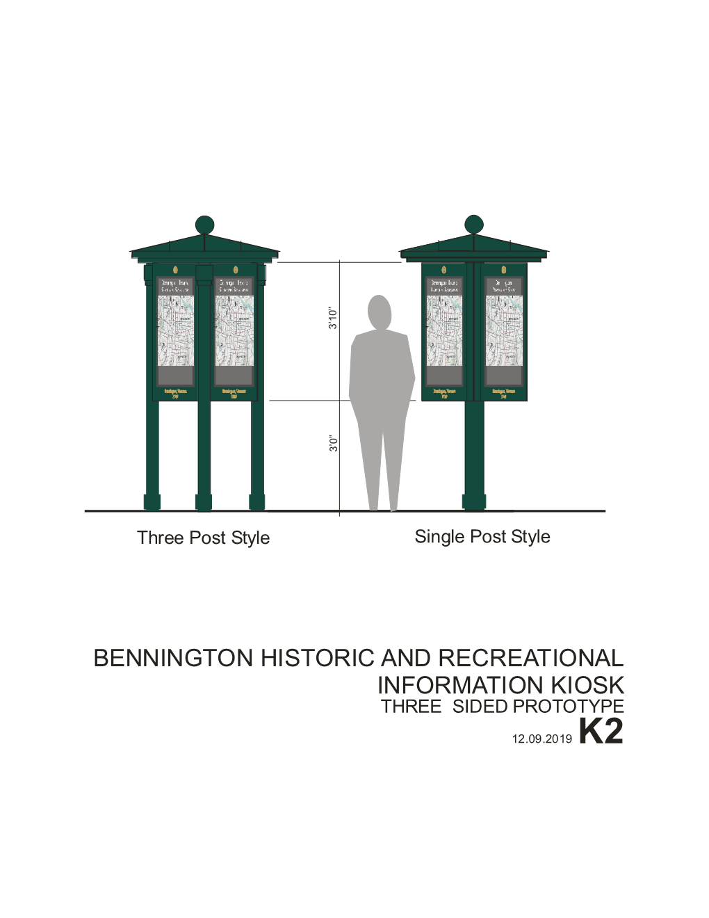 Bennington Historic and Recreational Information Kiosk Three Sided Prototype