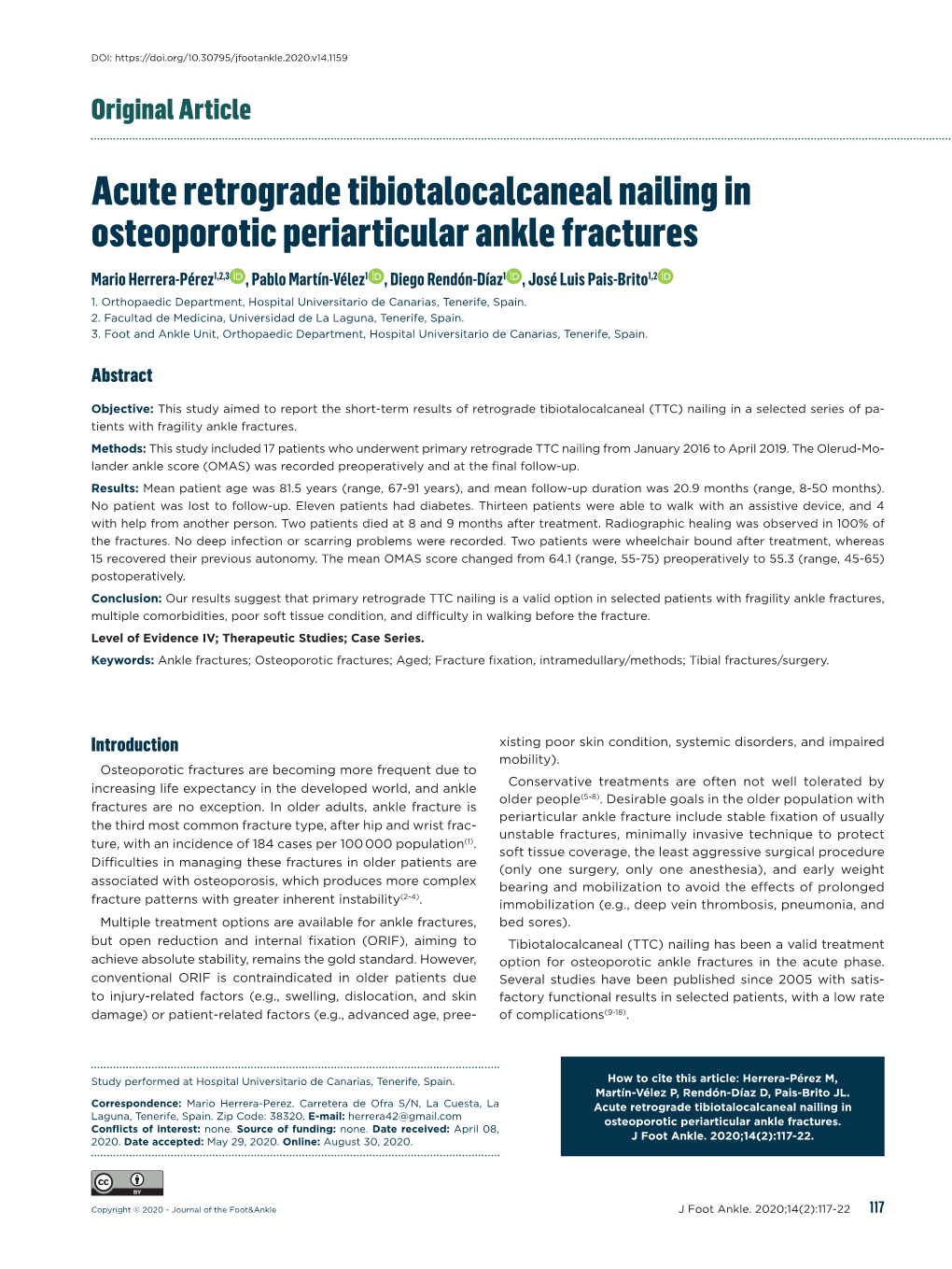 Acute Retrograde Tibiotalocalcaneal Nailing in Osteoporotic Periarticular Ankle Fractures