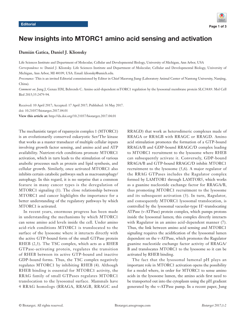 New Insights Into MTORC1 Amino Acid Sensing and Activation