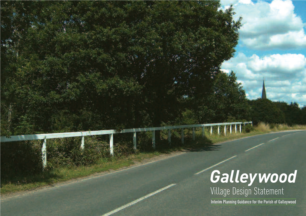 Village Design Statement Interim Planning Guidance for the Parish of Galleywood FRONT PAGE PHOTOGRAPH
