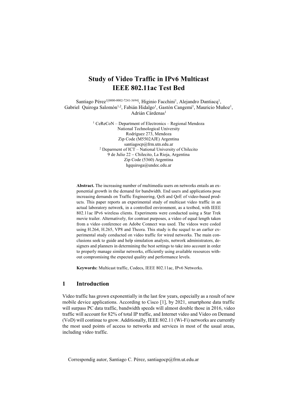 Study of Video Traffic in Ipv6 Multicast IEEE 802.11Ac Test Bed