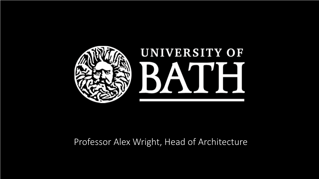 Professor Alex Wright, Head of Architecture