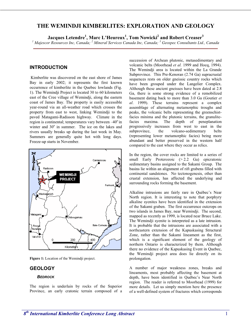 The Wemindji Kimberlites: Exploration and Geology