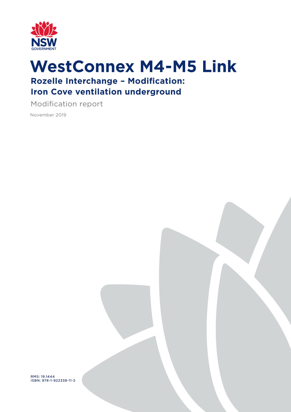 Westconnex M4-M5 Link Rozelle Interchange Modification