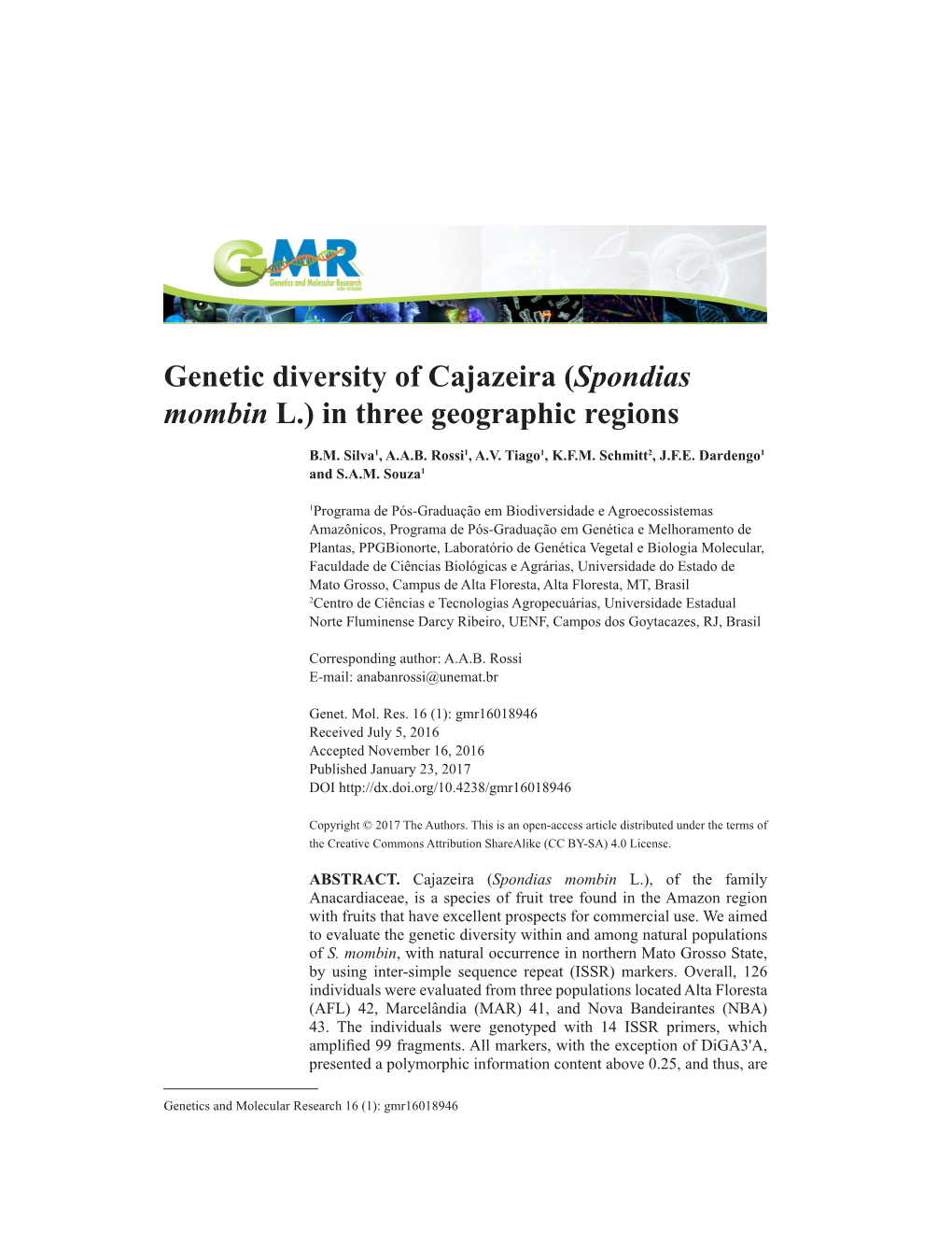 Genetic Diversity of Cajazeira (Spondias Mombin L.) in Three Geographic Regions
