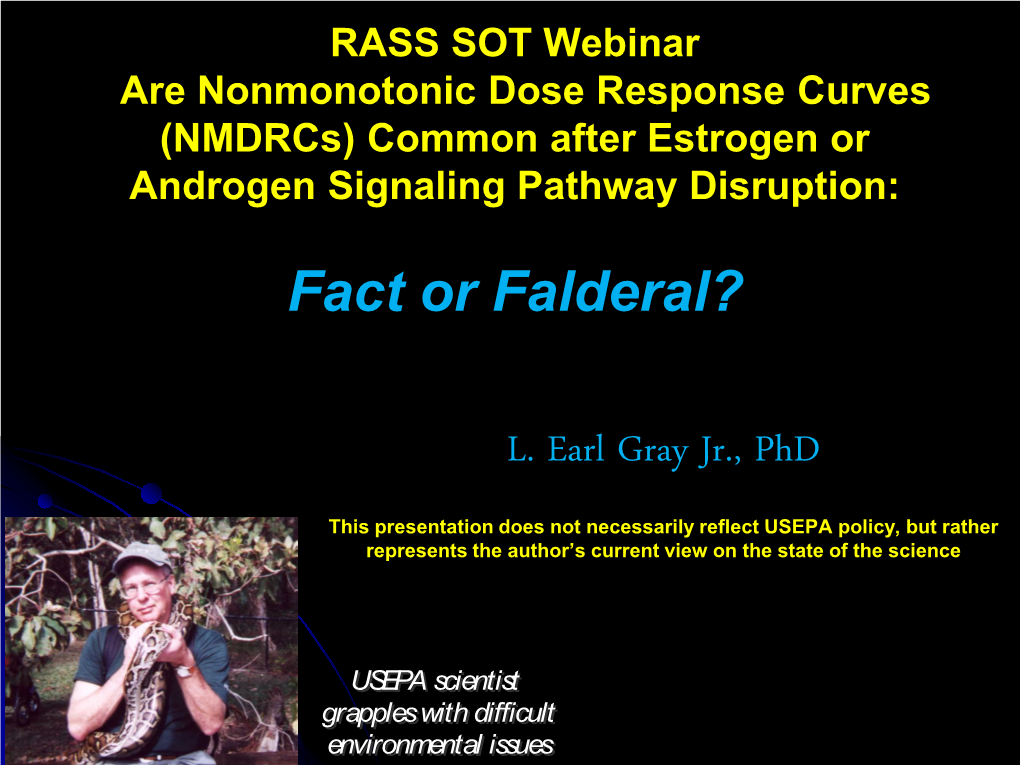 Are Nonmonotonic Dose Response Curves (Nmdrcs) Common After Estrogen Or Androgen Signaling Pathway Disruption