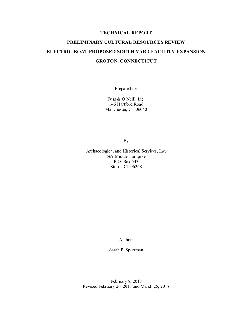 Technical Report Preliminary Cultural Resources Review Electric Boat Proposed South Yard Facility Expansion Groton, Connecticut