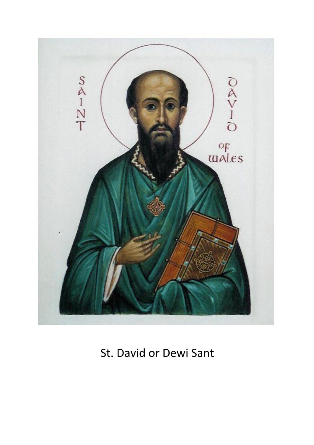 St. David Or Dewi Sant