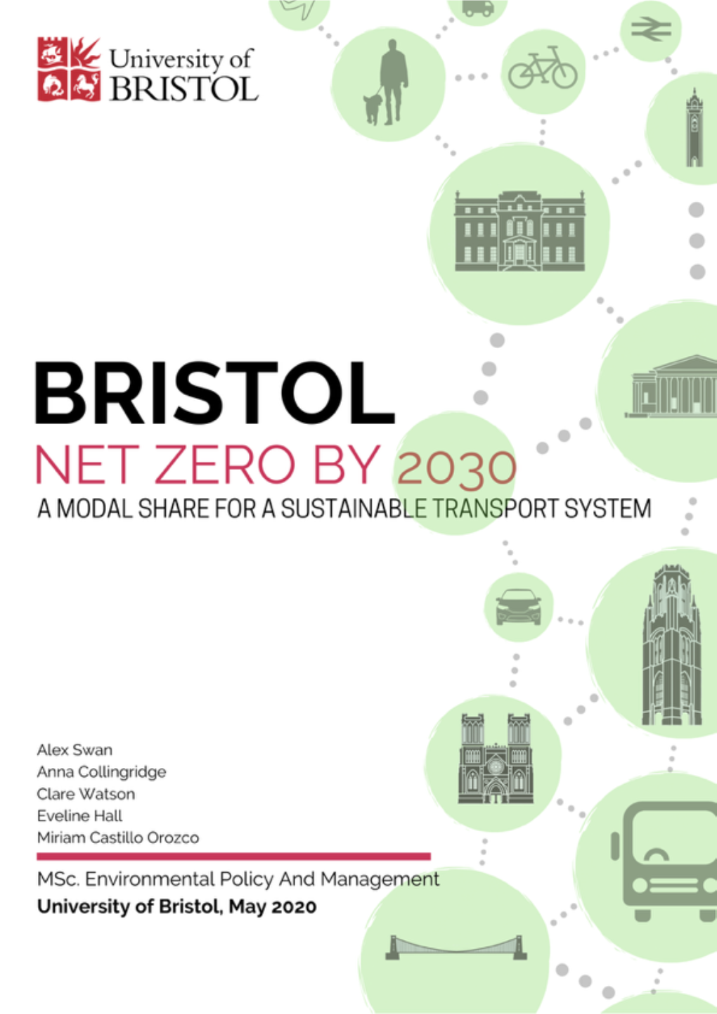 Bristol Net Zero by 2030: the Evidence Base” (Roberts Et Al., 2019)