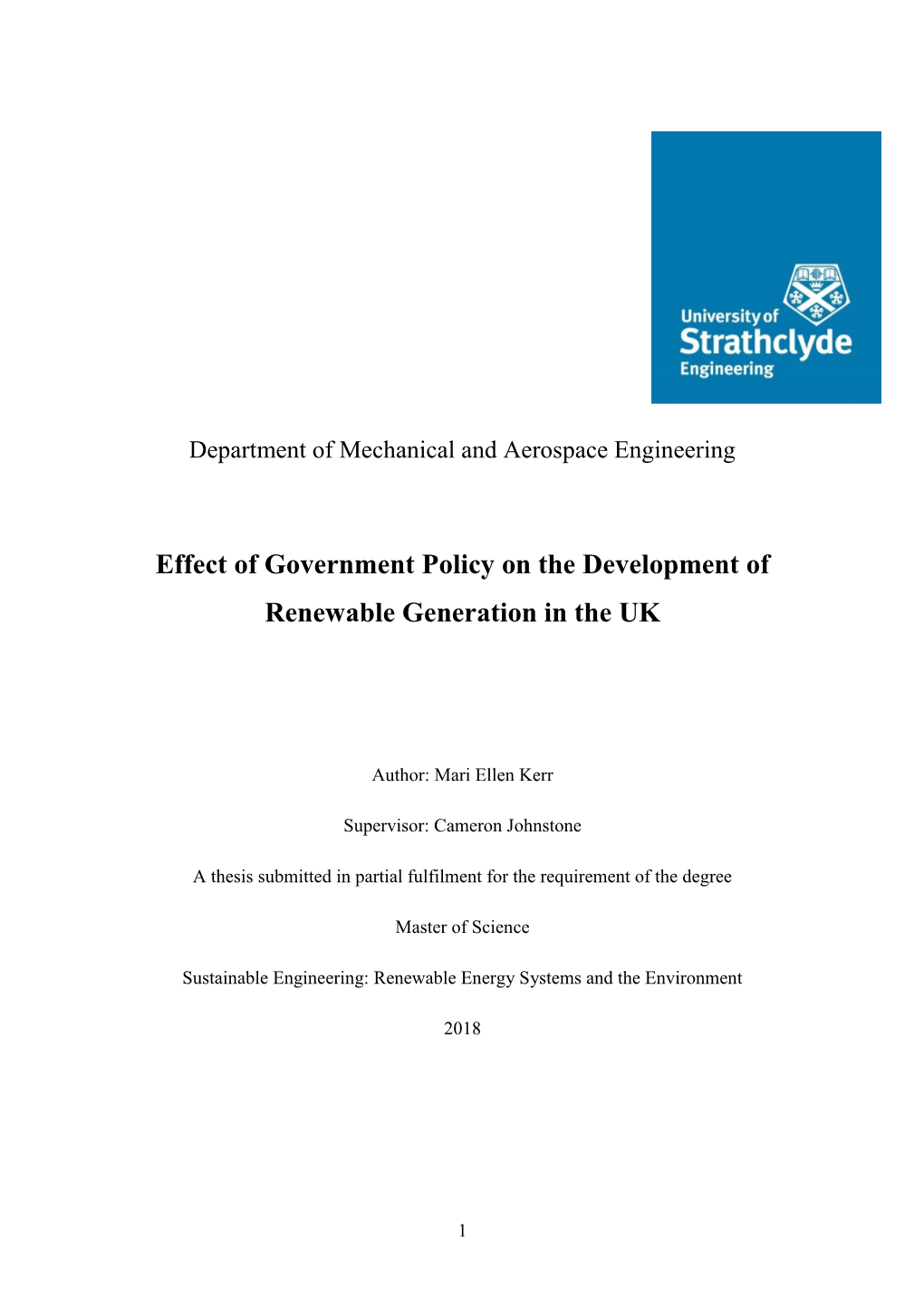 Effect of Government Policy on the Development of Renewable Generation in the UK