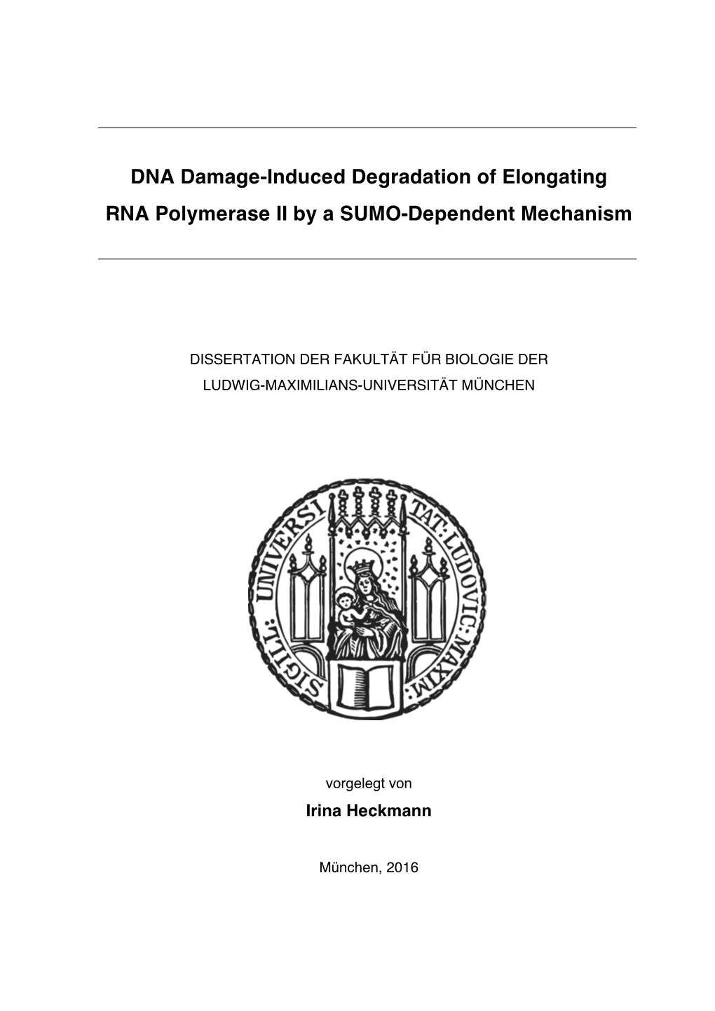 DNA Damage-Induced Degradation of Elongating RNA Polymerase II by A