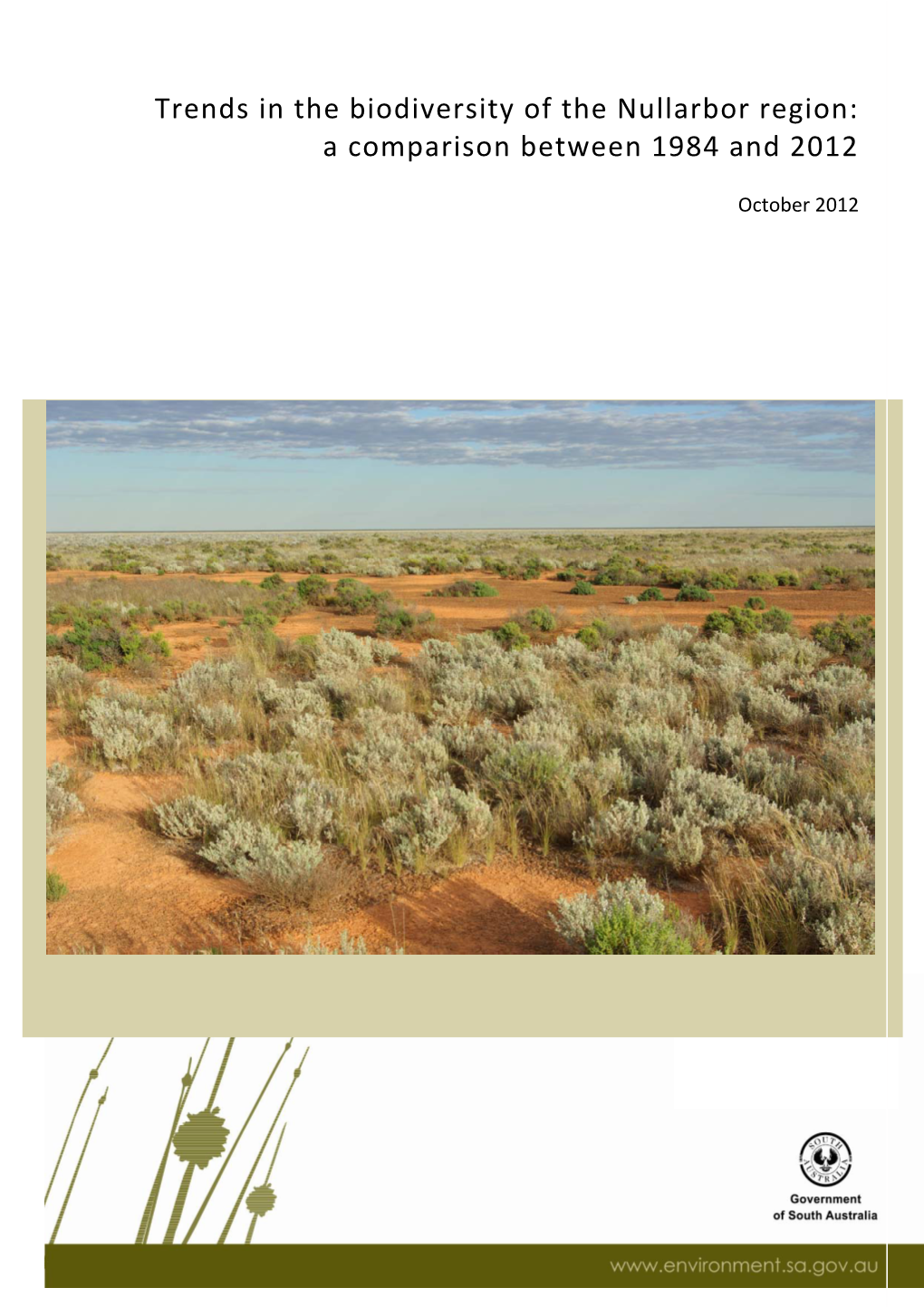 Trends in the Biodiversity of the Nullarbor Region: a Comparison Between 1984 and 2012