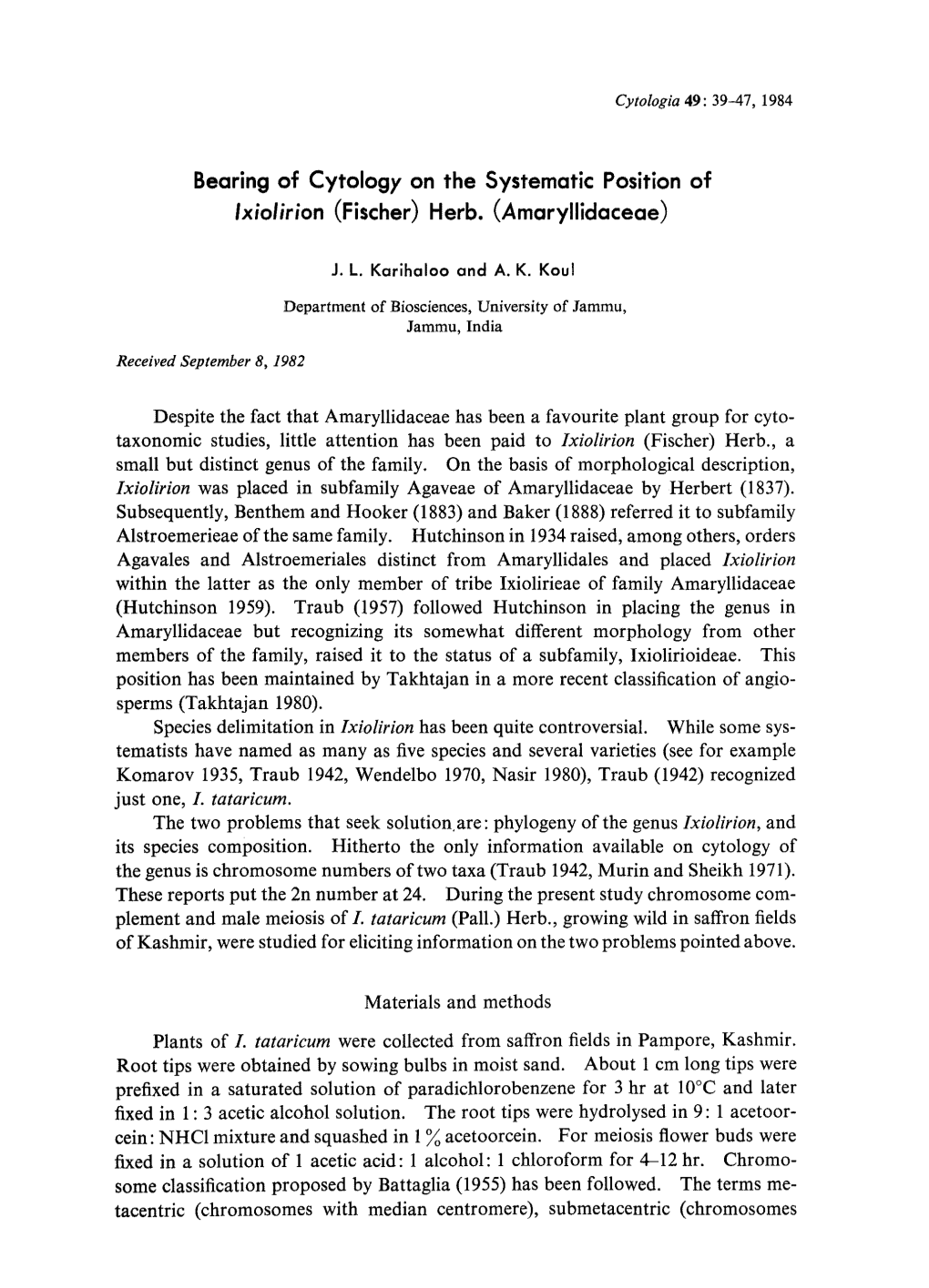 Bearing of Cytology on the Systematic Position of Ixiolirion (Fischer) Herb