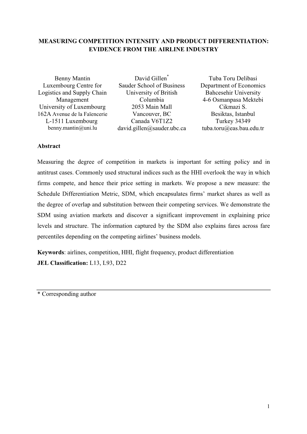 Measuring Competition Intensity and Product Differentiation: Evidence from the Airline Industry
