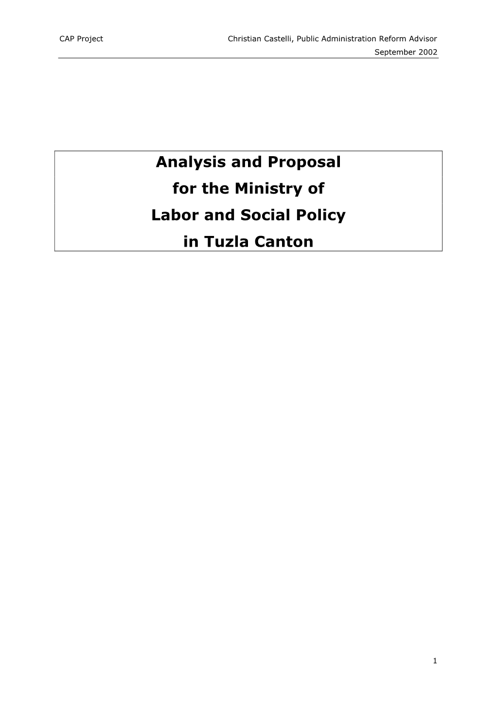 Analysis and Proposal for the Ministry of Labor and Social Policy in Tuzla Canton