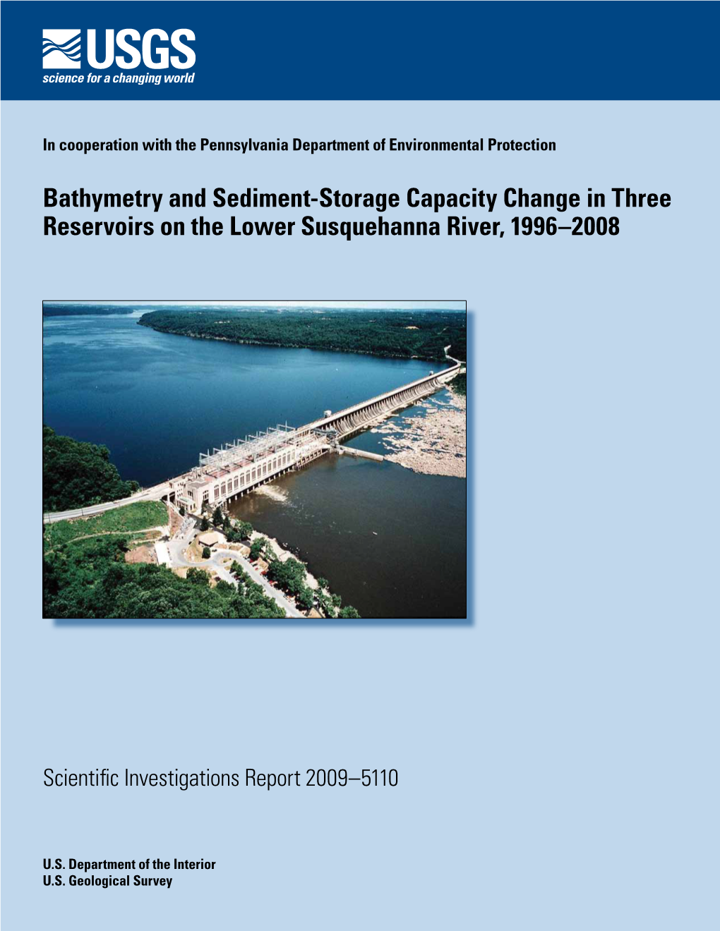 Bathymetry and Sediment-Storage Capacity Change in Three Reservoirs on the Lower Susquehanna River, 1996–2008