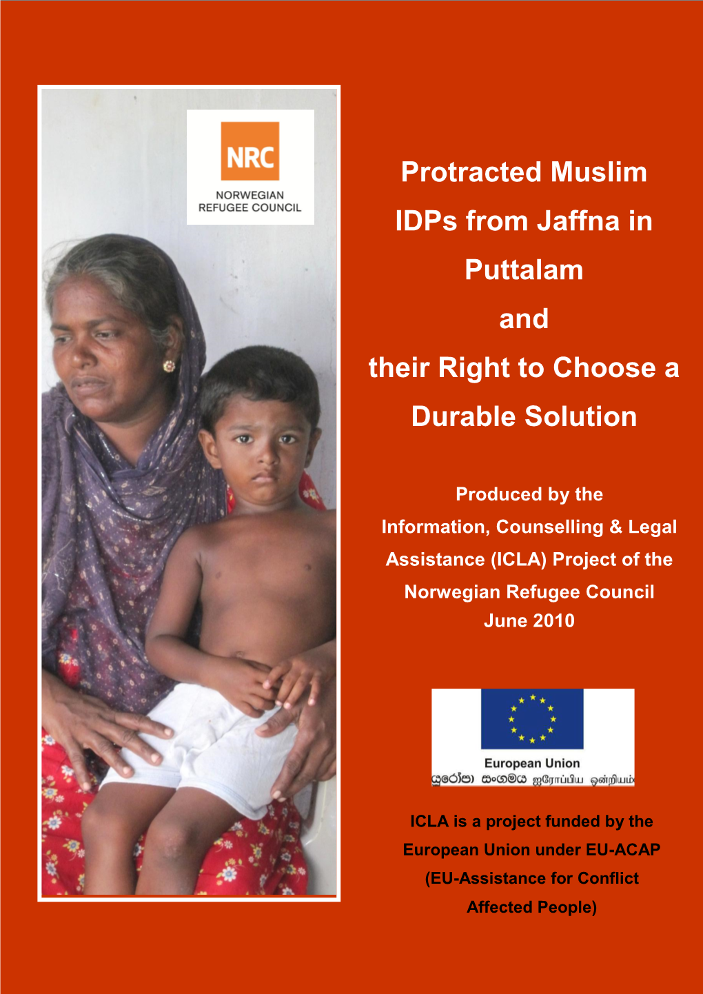 Protracted Muslim Idps from Jaffna in Puttalam and Their Right to Choose a Durable Solution