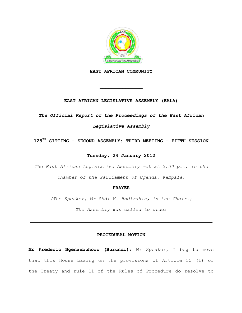 The Official Report of the Proceedings of the East African