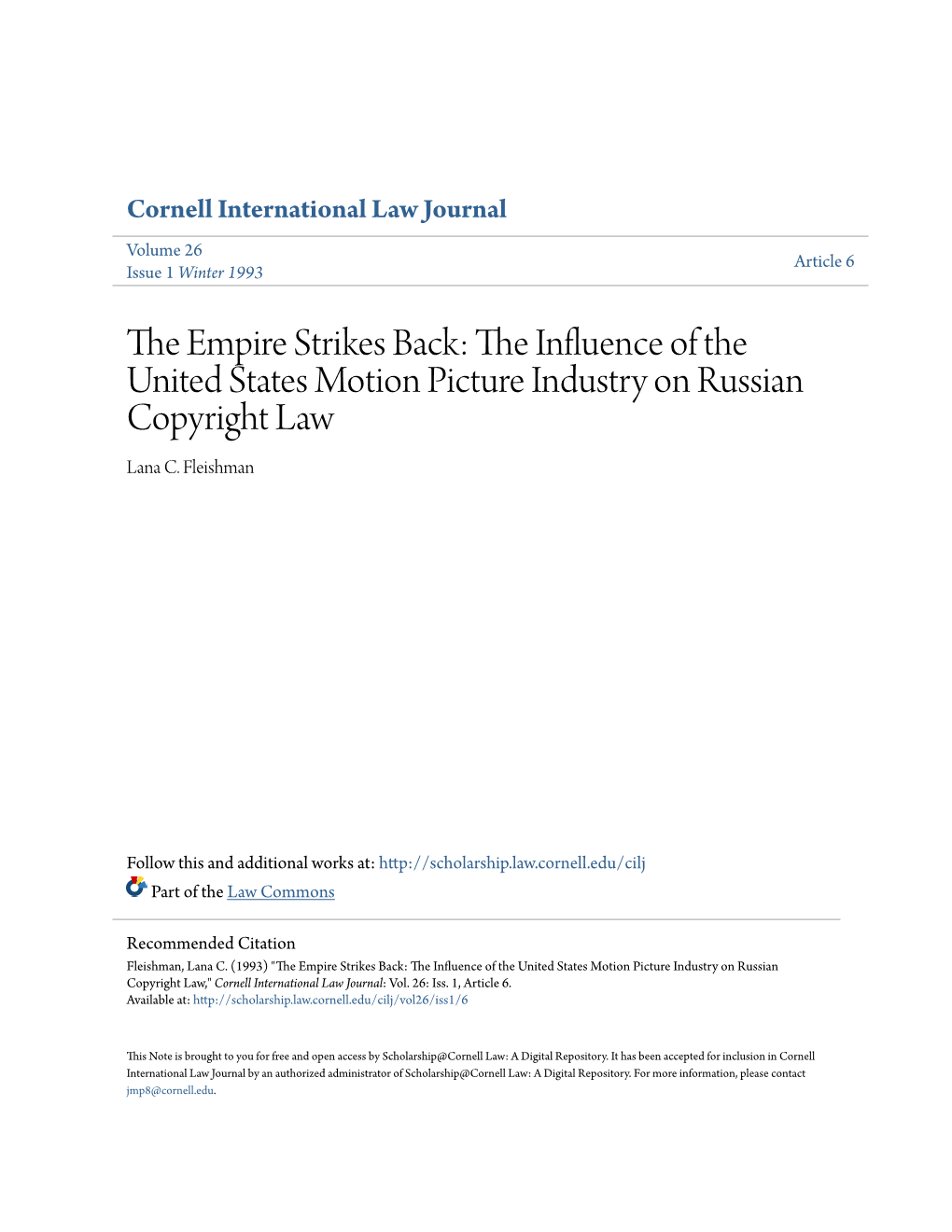 The Empire Strikes Back: the Influence of the United States Motion Picture Industry on Russian Copyright Law