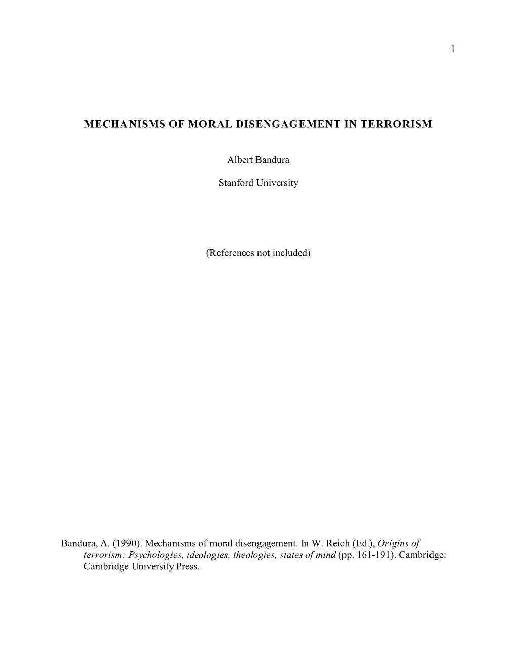 Mechanisms of Moral Disengagement in Terrorism