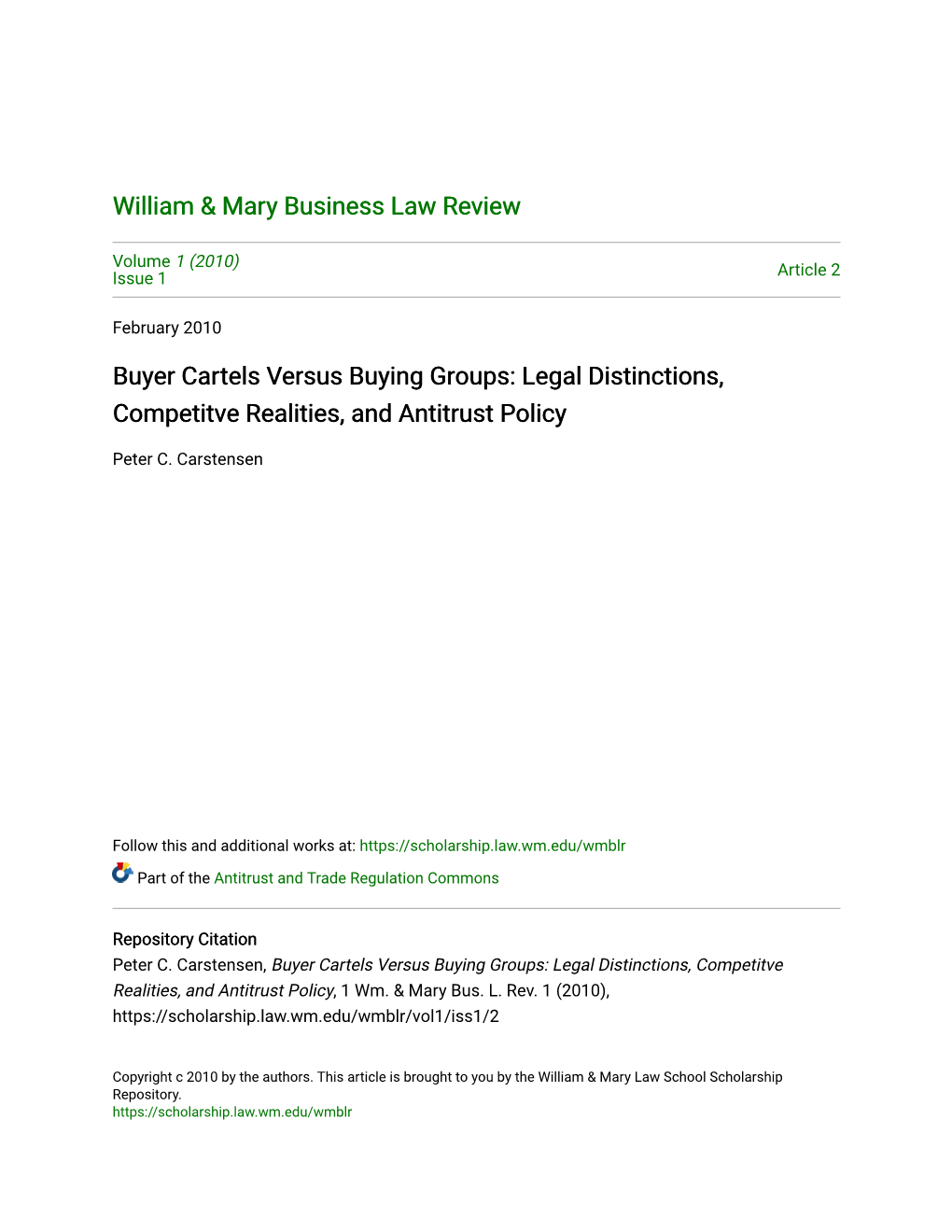 Buyer Cartels Versus Buying Groups: Legal Distinctions, Competitve Realities, and Antitrust Policy