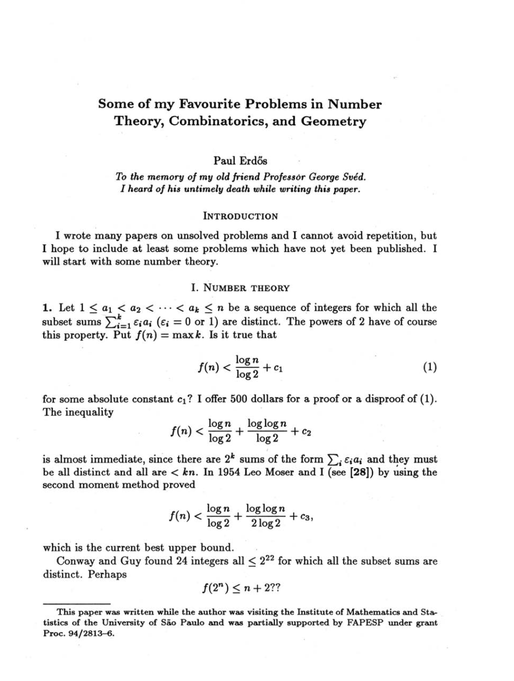 Some of My Favourite Problems in Number Theory, Combinatorics, and Geometry