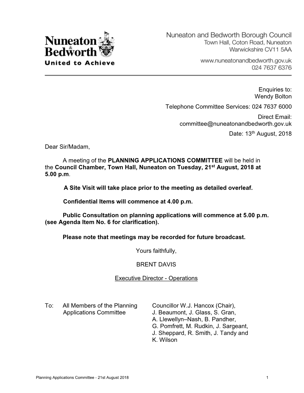 Dear Sir/Madam, a Meeting of the PLANNING APPLICATIONS COMMITTEE Will Be Held in the Council Chamber, Town Hall, Nuneaton On