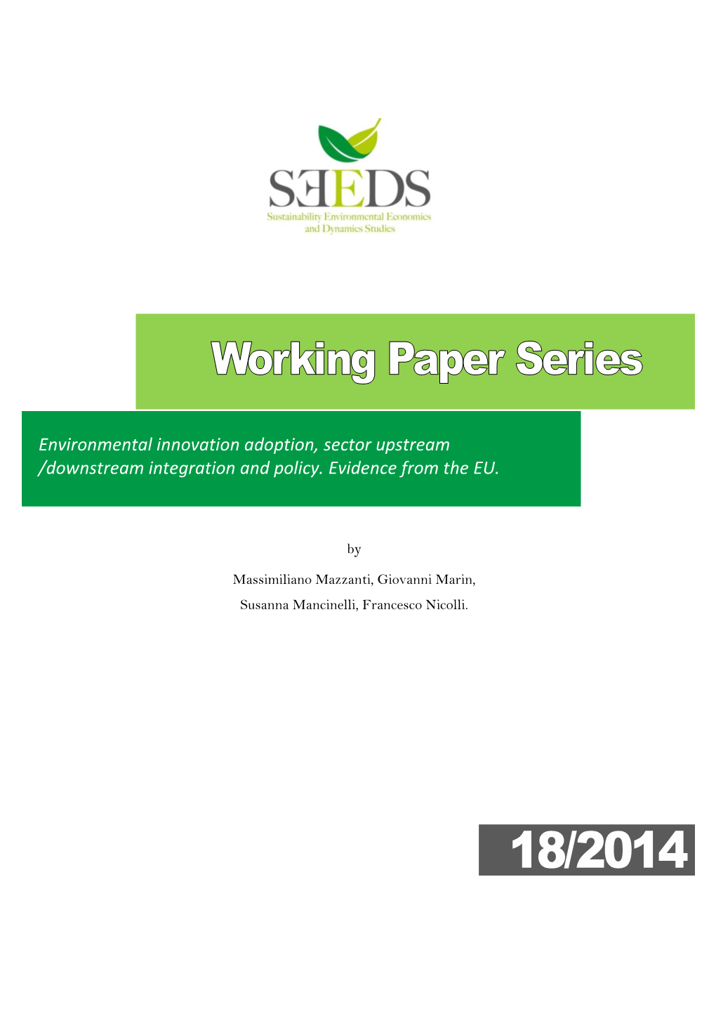 Environmental Innovation Adoption, Sector Upstream /Downstream Integration and Policy