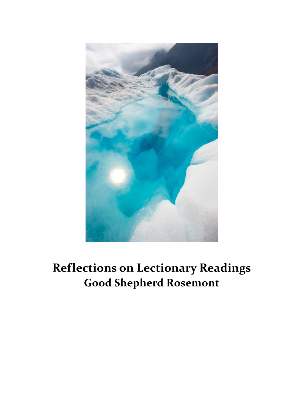 Reflections on Lectionary Readings Good Shepherd Rosemont